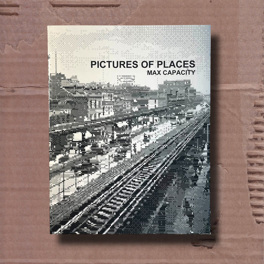 Pictures of Places by Max Capacity