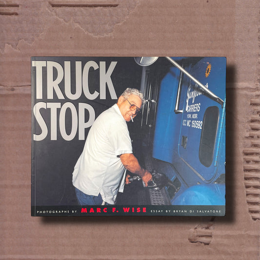 Truck Stop by Marc F. Wise